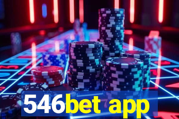 546bet app